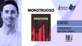 Fórum: Monstruoso (Aitor Díaz)