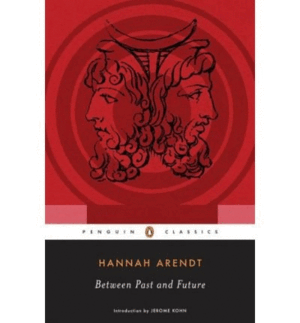 BETWEEN PAST  AND FUTURE