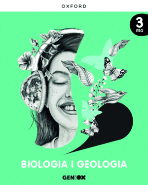 BIOLOGIA I GEOLOGÍA 3R ESO. LLIBRE DE L'ESTUDIANT. GENIOX (COM. VALENCIANA - VAL