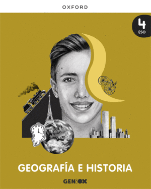 GEOGRAFÍA E HISTORIA 4º ESO. LIBRO DEL ESTUDIANTE. GENIOX (COMUNITAT VALENCIANA)