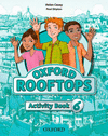 ROOFTOPS 6TH PRIMARY. ACTIVITY BOOK