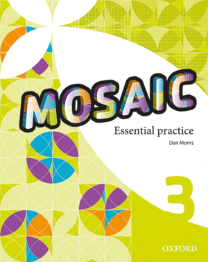 MOSAIC 3. ESSENTIAL PRACTICE