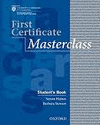FIRST CERTIFICATE MASTERCLASS STUDENT'S BOOK