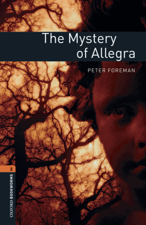 OXFORD BOOKWORMS 2. THE MYSTERY OF ALLEGRA MP3 PACK