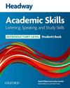 HEADWAY ACADEMIC SKILLS INTRODUCTORY: LISTENING, SPEAKING, AND STUDY SKILLS STUD