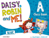 DAISY, ROBIN AND ME BLUE. A CLASS BOOK PACK
