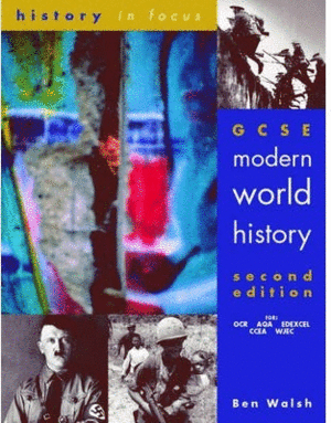 GCSE MODERN WORLD HISTORY 2ND REV. ED.