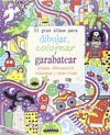EL GRAN LIBRO PARA DIBUJAR,  COLOREAR Y GARABATEAR  PIRATAS