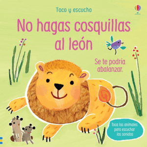 NO HAGAS COSQUILLAS AL LEON