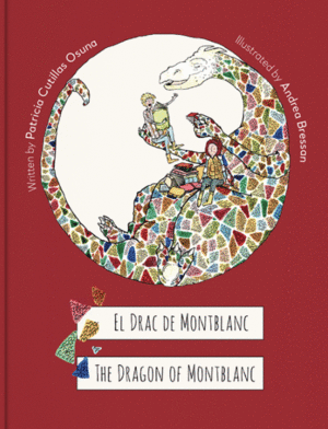 EL DRAC DE MONTBLANC / THE DRAGON OF MONTBLANC