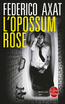 LE OPPOSUM ROSE