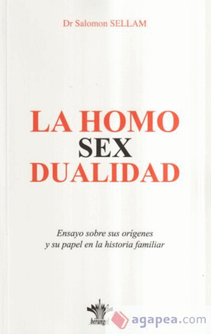 HOMO SEX DUALIDAD,LA.BERANGEL