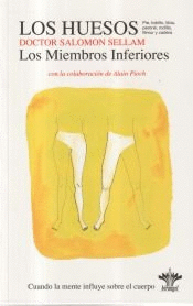 LOS HUESOS. LOS MIEMBROS INFERIORES (ENC. BERANGEL, 10)