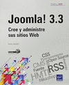 JOOMLA! 3.3 . CREE Y ADMINISTRE SUS SITIOS WEB