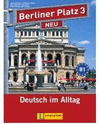 BERLINER PLATZ 3 NEU, LIBRO DEL ALUMNO Y LIBRO DE EJERCICIOS + 2 CD