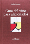 GUIA DEL VINO PARA AFICIONADOS