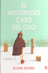 MISTERIOSO CASO DEL OSO, EL