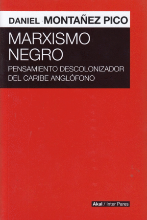 MARXISMO NEGRO