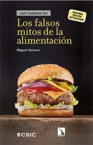 LOS FALSOS MITOS DE LA ALIMENTACION (2ª ED. ACTUALIZADA)