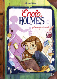 ENOLA HOLMES Y EL MENSAJE EXTRAVIADO (ENOLA HOLMES. LA NOVELA GRÁFICA 5)