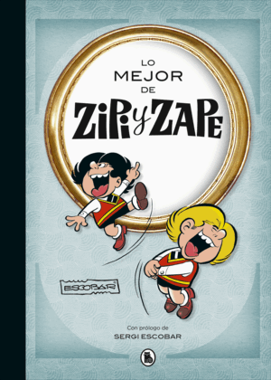 LO MEJOR DE ZIPI Y ZAPE (LO MEJOR DE...)