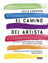 EL CAMINO DEL ARTISTA. UN CURSO DE DESCUBRIMIENTO Y RESCATE DE TU PROPIA CREATIVIDAD