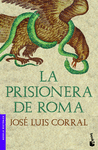 PRISIONERA DE ROMA, LA