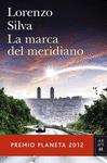 MARCA DEL MERIDIANO, LA