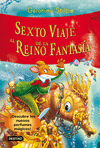 SEXTO VIAJE AL REINO DE LA FANTASIA