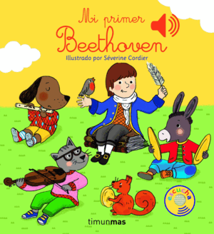 MI PRIMER BEETHOVEN. LIBRO SONORO