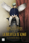 LA BIBLIOTECA DE ALMAS. MISS PEREGRINE 3