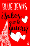 SABES QUE TE QUIERO?