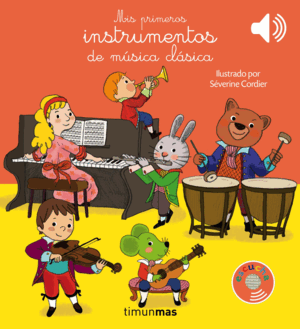 MIS PRIMEROS INSTRUMENTOS DE MUSICA CLASICA. LIBRO