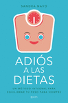 ADIÓS A LAS DIETAS