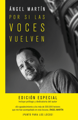 POR SI LAS VOCES VUELVEN. EDICION ESPECIAL