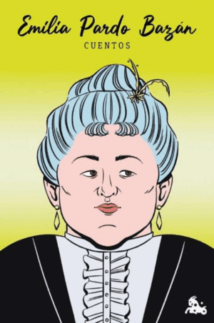 CUENTOS DE EMILIA PARDO BAZÁN