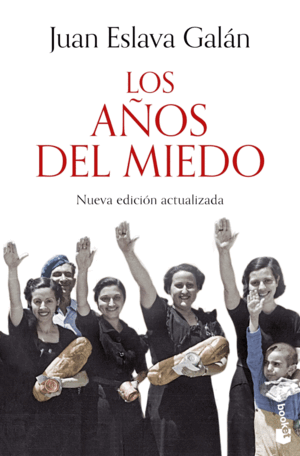 LOS AÑOS DEL MIEDO