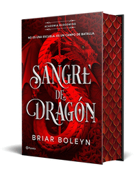SANGRE DE DRAGÓN (ACADEMIA BLOODWING 1) EDICIÓN LIMITADA CON CANTOS TINTADOS