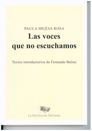 LAS VOCES QUE NO ESCUCHAMOS