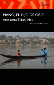 MANO, EL HIJO DE ORO