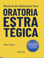 ORATORIA ESTRATEGICA:METODO ALTO RENDIMIENTO VOCAL