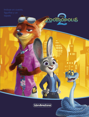 ZOOTRÓPOLIS 2. LIBROAVENTURAS