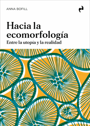 HACIA LA ECOMORFOLOGÍA