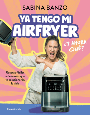 YA TENGO MI AIRFRYER AHORA QUE
