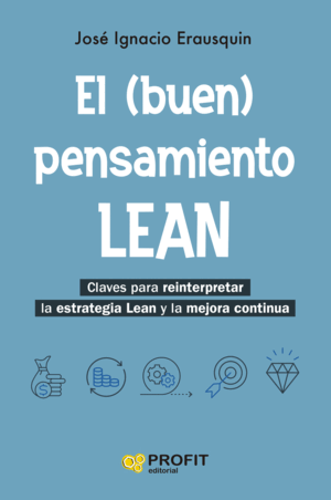 EL (BUEN) PENSAMIENTO LEAN