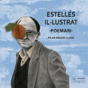 ESTELLES IL.LUSTRATS:POEMARI
