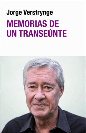 MEMORIAS DE UN TRANSEÚNTE