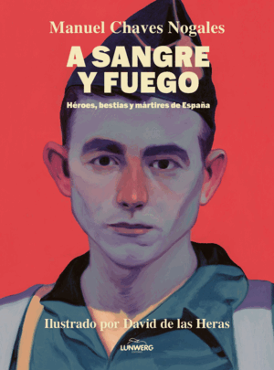 A SANGRE Y FUEGO