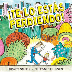 ¡TE LO ESTÁS PERDIENDO!