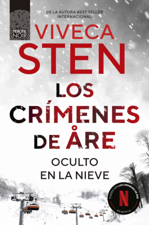 LOS CRÍMENES DE ÅRE. OCULTO EN LA NIEVE